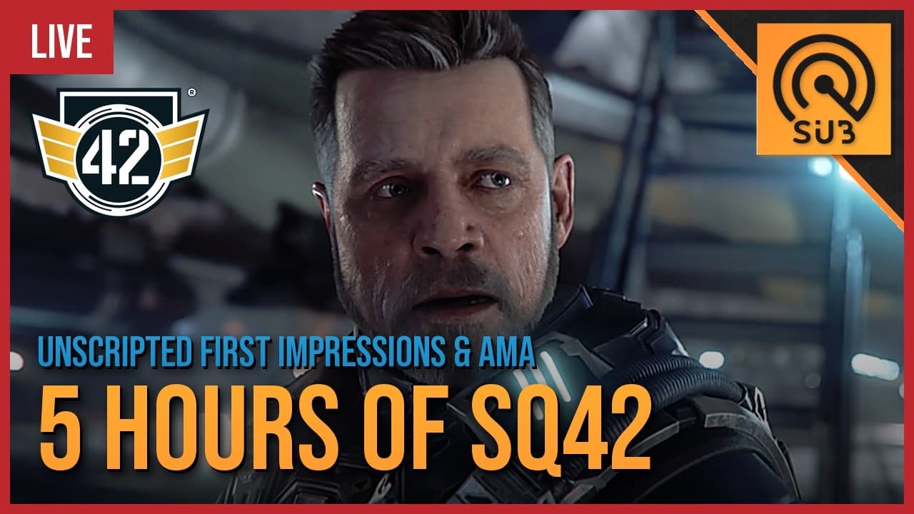 5 Hour SQ42 Playthrough | RAW Live First Impressions